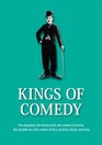 Kings of Comedy The Slapstick The Funny Trick The Master of Mime The Double Act The Matter of Fact and The Classic OneLine