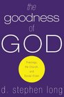 The Goodness of God Theology the Church and Social Order