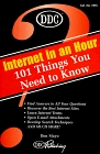 Internet in an Hour 101 Things You Need to Know 101 Things You Need to Know