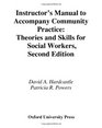 Instructor's Manual to Accompany Community Practice Theories and Skills for Social Workers