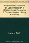 Programmed Materials on Legal Research  Citation Legal Research  Citation Student Library Exercises