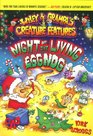 Night of the Living Eggnog (Wiley & Grampa's Creature Features, Bk 7)