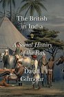 The British in India A Social History of the Raj