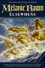 Elsewhens (Glass Thorns, Bk 2)