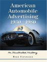 American Automobile Advertising, 1930-1980: An Illustrated History