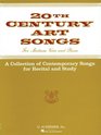 Twentieth Century Art Songs for Recital and Study: Medium Voice