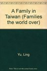 A Family in Taiwan