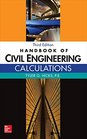 Handbook of Civil Engineering Calculations Third Edition