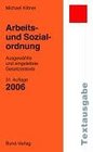 Arbeits und Sozialordnung 2006 Ausgewhlte und eingeleitete Gesetzestexte