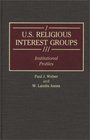 US Religious Interest Groups Institutional Profiles
