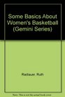Some Basics About Women's Basketball