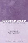 Hardships in America The Real Story of Working Families