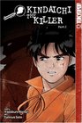 Kindaichi Case Files: Kindaichi The Killer (Kindaichi Case Files (Graphic Novels))