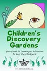 Children's Discovery Gardens
