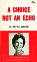 A Choice Not An Echo