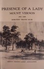 Presence of a Lady  Mount Vernon 18611868