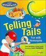 Telling Tails Fun With Homonyms