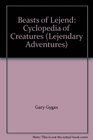 Beasts of Lejend Cyclopedia of Creatures