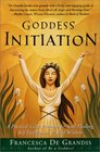 Goddess Initiation  A Practical Celtic Program for SoulHealing SelfFulfillment  Wild Wisdom