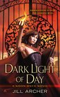 Dark Light of Day (Noon Onyx, Bk 1)