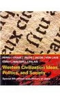 Western Civilization Ideas Politics and Society With History of China