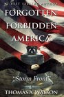 Forgotten Forbidden America Storm Front