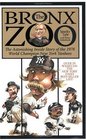 The Bronx Zoo The Astonishing Inside Story of the 1978 World Champion New York Yankees