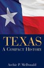 Texas A Compact History