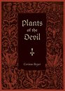 Plants of the Devil