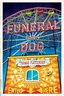 Funeral for a Dog A Novel