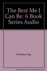 The Best Me I Can Be 6 Book Series Audio