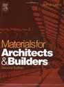 Materials for Architects and Builders An Introduction Second Edition
