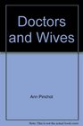 Doctors and Wives