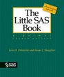The Little SAS Book A Primer Fourth Edition