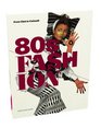 80s Fashion From Club to Catwalk