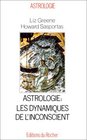 Sminaires d'astrologie psychologique 2 Astrologie les dynamiques de l'inconscient