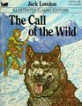 The call of the wild Illustrated Classic Editions