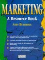 Marketing A Resource Book