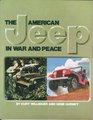 American Jeep in War and Peace