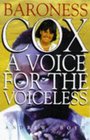 Baroness Cox A Voice for the Voiceless
