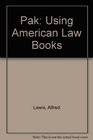 Pak Using American Law Books