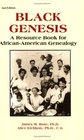 Black Genesis A Resource Book for AfricanAmerican Genealogy