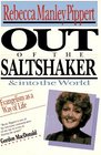 Out of the Saltshaker and into the World: Evangelism As a Way of Life