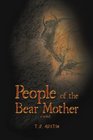 People of the Bear Mother Periplus of the Sea of Souls Book One