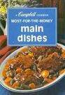 Most-for-the-Money Main Dishes, a Campbell Cookbook