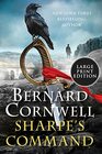 Sharpe's Command (Sharpe, Bk 14) (Larger Print)