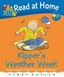 Read at Home First Skills Kipper's Weather Week