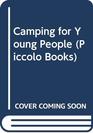 Camping for Young People