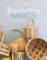 Basketry Basics Create 18 Beautiful Baskets as You Learn the Craft