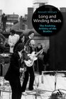 Long and Winding Roads The Evolving Artistry of the Beatles